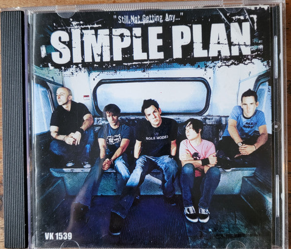 SIMPLE PLAN  - STILL NOT GETTING ANY