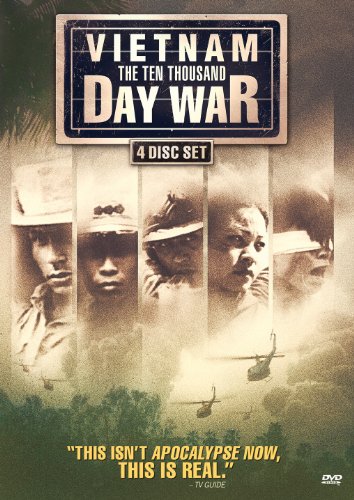 VIETNAM: THE TEN THOUSAND DAY WAR