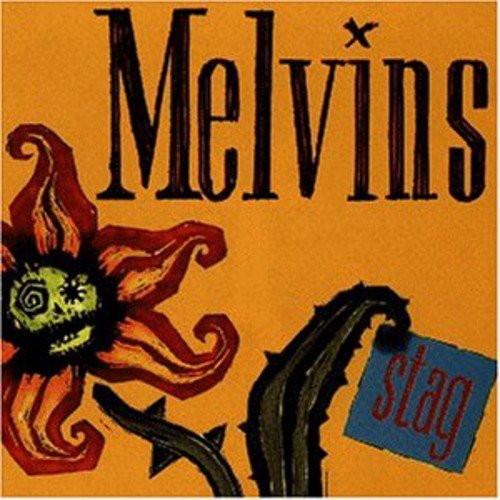 MELVINS - STAG