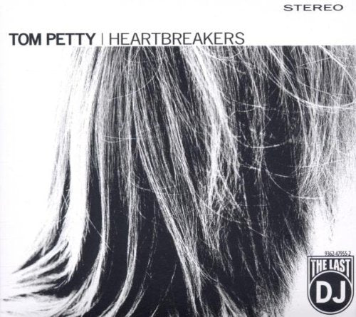 TOM PETTY & THE HEARTBREAKERS - THE LAST DJ