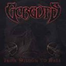 GORGUTS - FROM WISDOM TO HATE