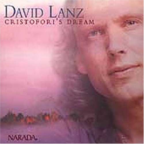 LANZ, DAVID - CRISTOFORI'S DREAM