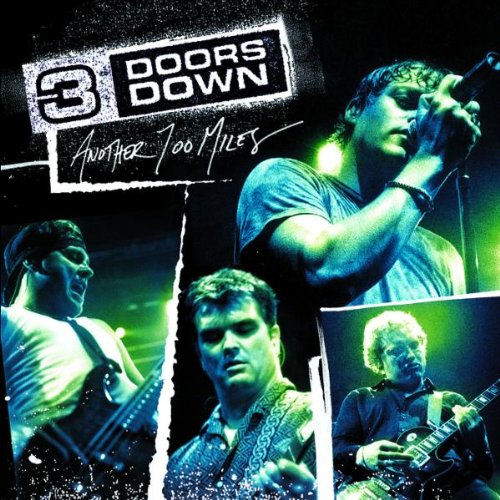 3 DOORS DOWN - ANOTHER 7000 MILES