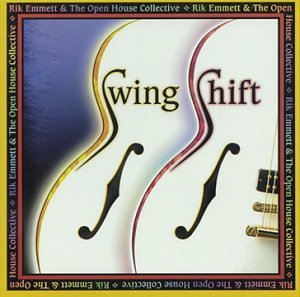 EMMETT, RIK - SWING SHIFT
