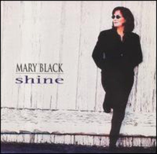 MARY BLACK - SHINE