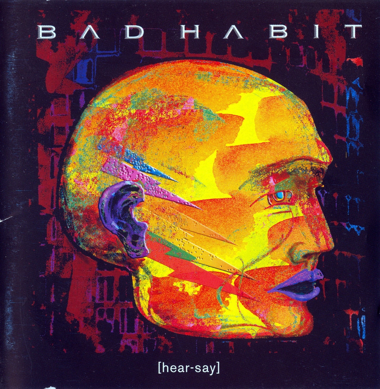 BAD HABIT  - HEAR-SAY