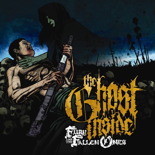 THE GHOST INSIDE - FURY AND THE FALLEN ONE'S