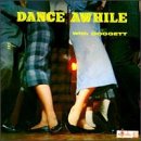 DOGGETT, BILL - DANCE A WHILE