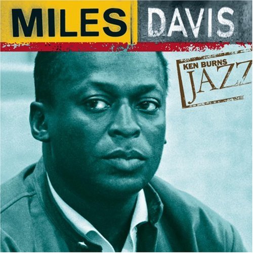 DAVIS, MILES - KEN BURNS JAZZ: DEFINITIVE