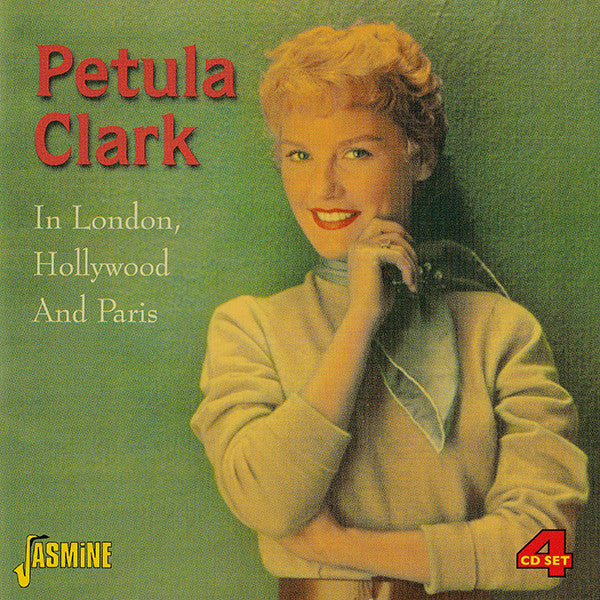 CLARK, PETULA  - IN LONDON, HOLLYWOOD & PARIS
