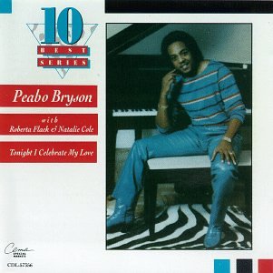 BRYSON, PEABO - TONIGHT I CELEBRATE MY LOVE