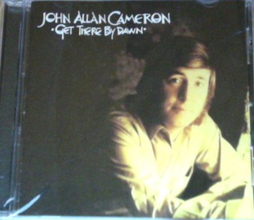 CAMERON, JOHN ALLEN - GET THERE BY DAWN