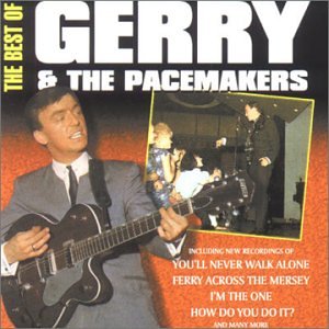 GERRY AND THE PACEMAKERS - BEST OF