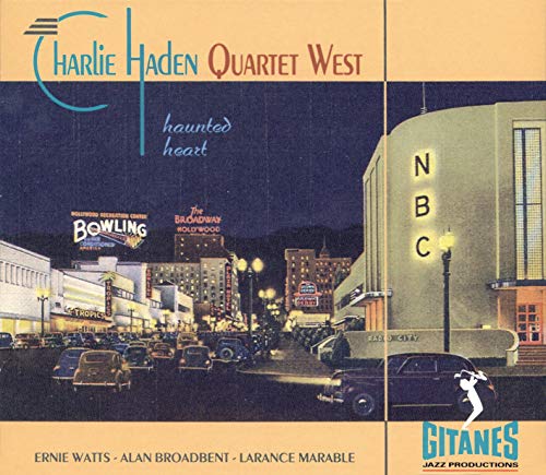 CHARLIE HADEN QUARTET WEST - HAUNTED HEART