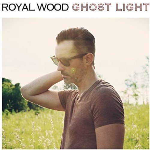 ROYAL WOOD - GHOST LIGHT