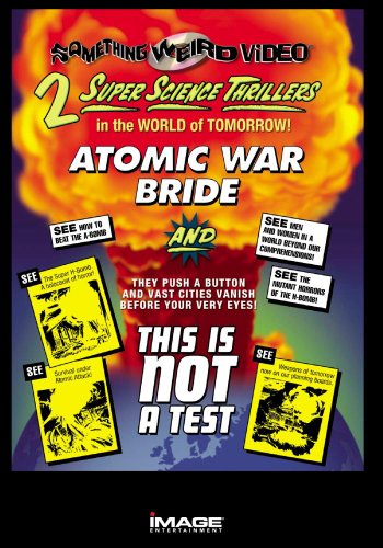 ATOMIC WAR BRIDE/THIS IS NOT A