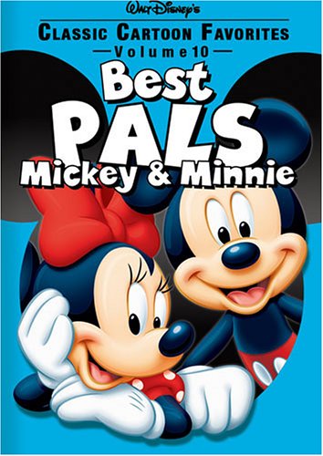 CLASSIC CARTOON FAVORITES, VOL. 10: BEST PALS - MICKEY AND MINNIE