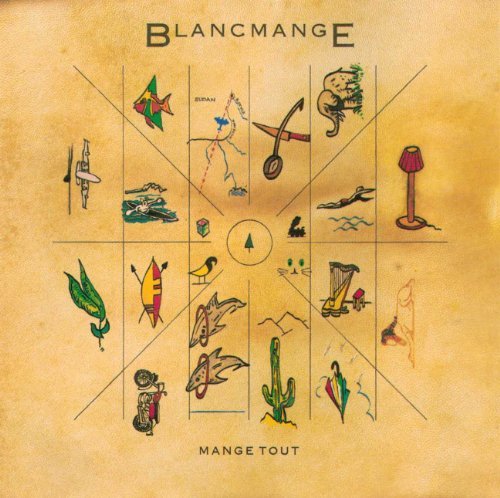 BLANCMANGE - MANGE TOUT