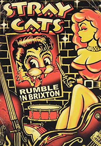 STRAY CATS  - RUMBLE IN BRIXTON: LIVE 2004