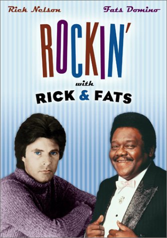 NELSON, RICK & FATS DOMINO  - DVD-ROCKIN' WITH RICK & FATS