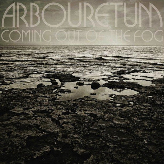 ARBOURETUM  - COMING OUT OF THE FOG