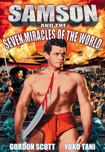 SAMSON AND THE 7 MIRACLES OF THE WORLD (AKA MACISTE ALLA CORTE DEL GRAN KHAN)