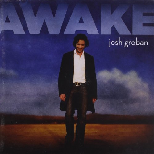 JOSH GROBAN - AWAKE (U.S. VERSION)