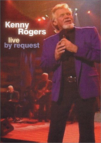 ROGERS, KENNY - A&E LIVE BY REQUEST [IMPORT]