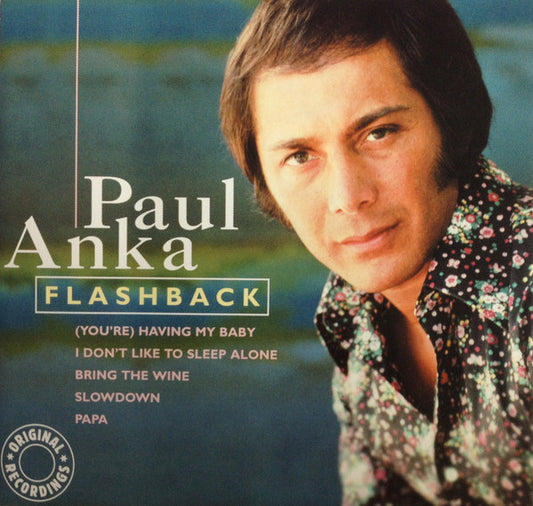 ANKA, PAUL  - FLASHBACK
