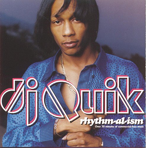 DJ QUIK - RHYTHM-AL-ISM