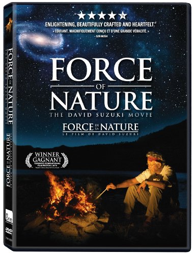 FORCE OF NATURE - THE DAVID SUZUKI MOVIE / FORCE DE LA NATURE - LE FILM DE DAVID SUZUKI  (BILINGUAL)