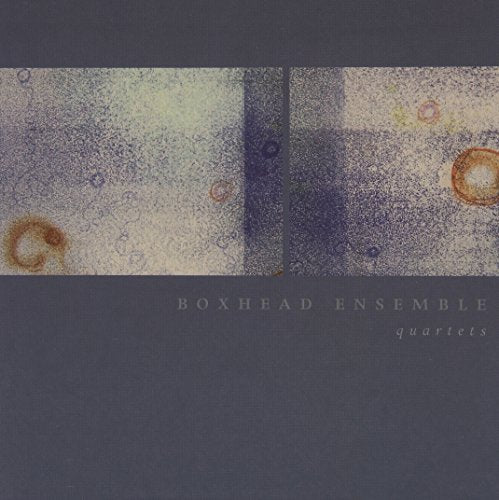 BOXHEAD ENSEMBLE - QUARTETS