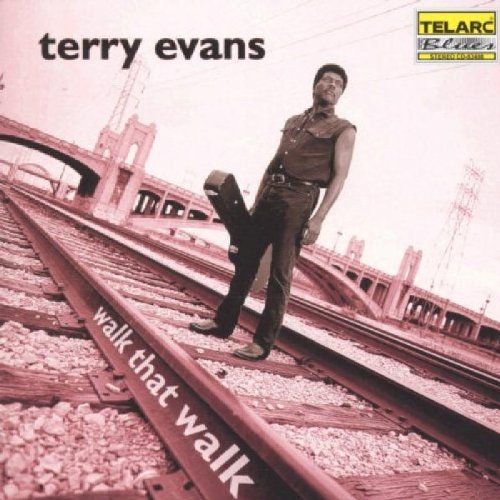 EVANS, TERRY - (T)WALK THAT WAY
