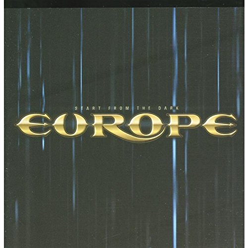 EUROPE - START FROM THE DARK