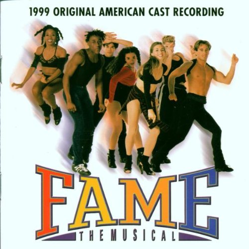 SOUNDTRACK/CAST ALBUM - SOUNDTRACK/CAST ALBU - FAME - THE MUSICAL