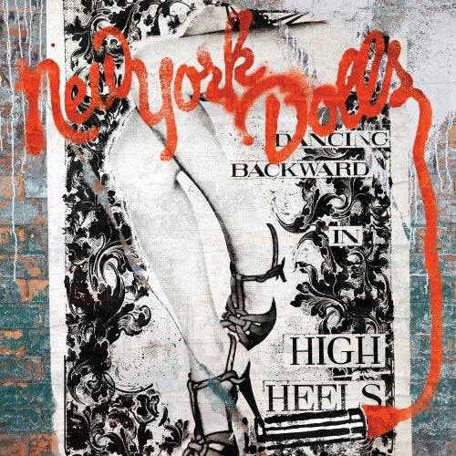 NEW YORK DOLLS - DANCING BACKWARD IN HIGH HEELS