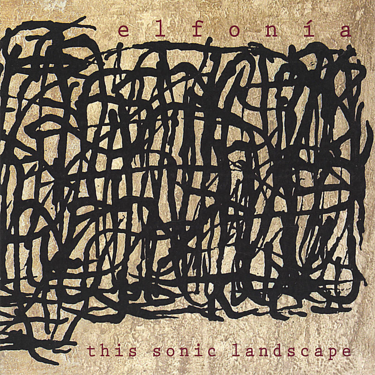 ELFONIA  - THIS SONIC LANDSCAPE