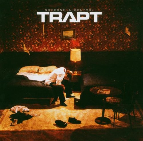 TRAPT - SOMEONE IN CONTROL