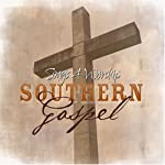 VARIOUS - SONGS 4 WORSHIP: SOUTHERN GOSPEL (TIME L