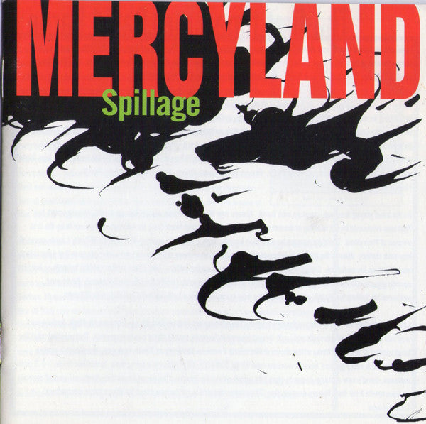 MERCYLAND  - SPILLAGE