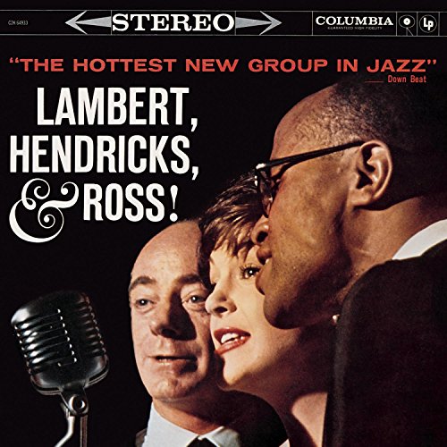 LAMBERT/HENDRICKS/ROSS - HOTTEST NEW GROUP IN JAZZ