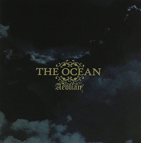 OCEAN, THE - AEOLIAN