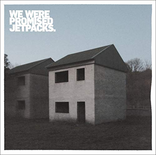 WE WERE PROMISED JETPACKS - THESE FOUR WALLS