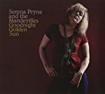 SERENA PRYNE AND THE MANDEVILLES - GOODNIGHT GOLDEN SUN