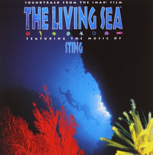 VARIOUS ARTISTS - THE LIVING SEA: SOUNDTRACK FROM THE IMAX FILM