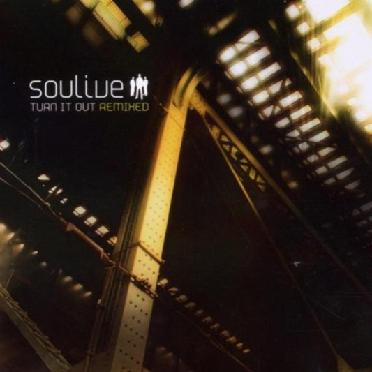 SOULIVE  - TURN IT OUT: REMIXED