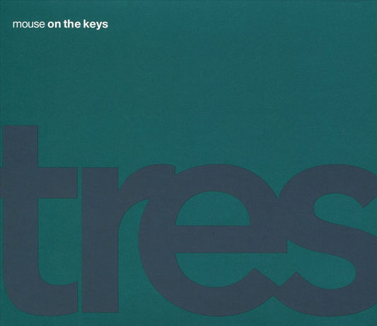 MOUSE ON THE KEYS  - TRES