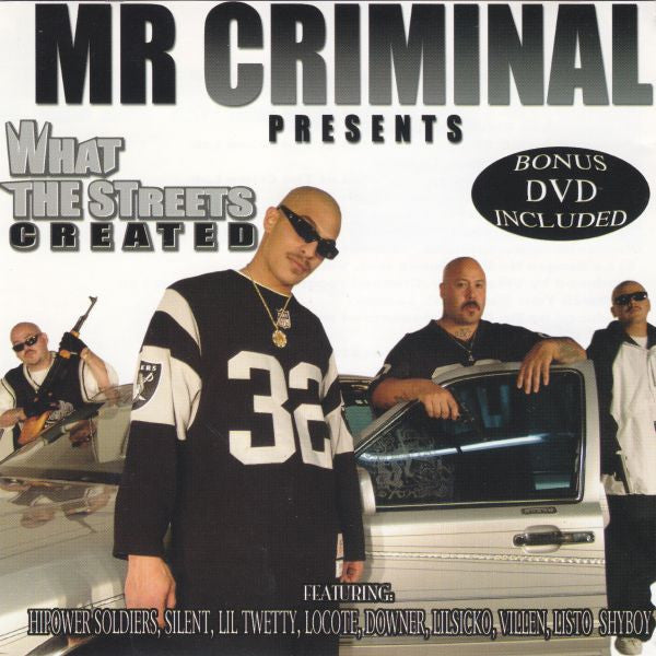 MR. CRIMINAL  - WHAT THE STREETS CREATED V3
