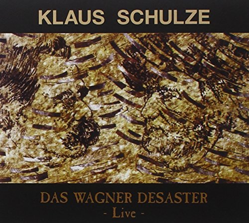 SCHULZE, KLAUS - SCHULZE, KLAUS - DAS WAGNER DESAST