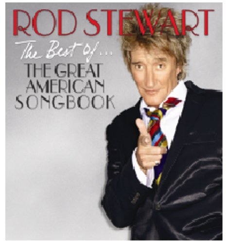 STEWART, ROD - BEST OF  GREAT AMERICAN SONGBOOK